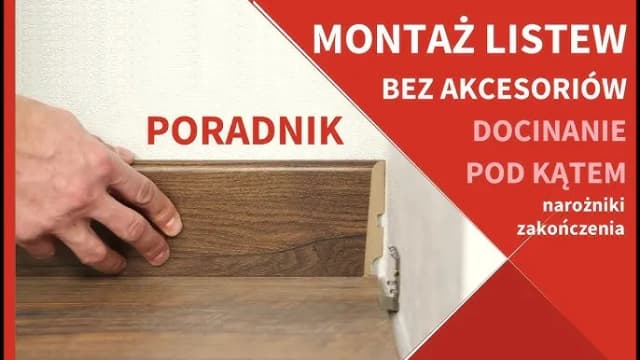 Jak zamontować listwę podłogową bez błędów i frustracji Jak zamontować listwę podłogową bez błędów i frustracji